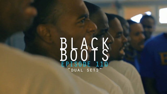BLACK BOOTS - Ep. 110 - Dual Sets