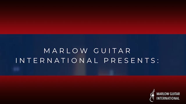 XAVIER JARA -Marlow Guitars - Nov 26-Dec 2nd 2022