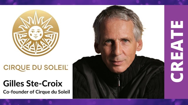 Gilles Ste-Croix – A Life Behind and Beyond the Making of Cirque du Soleil
