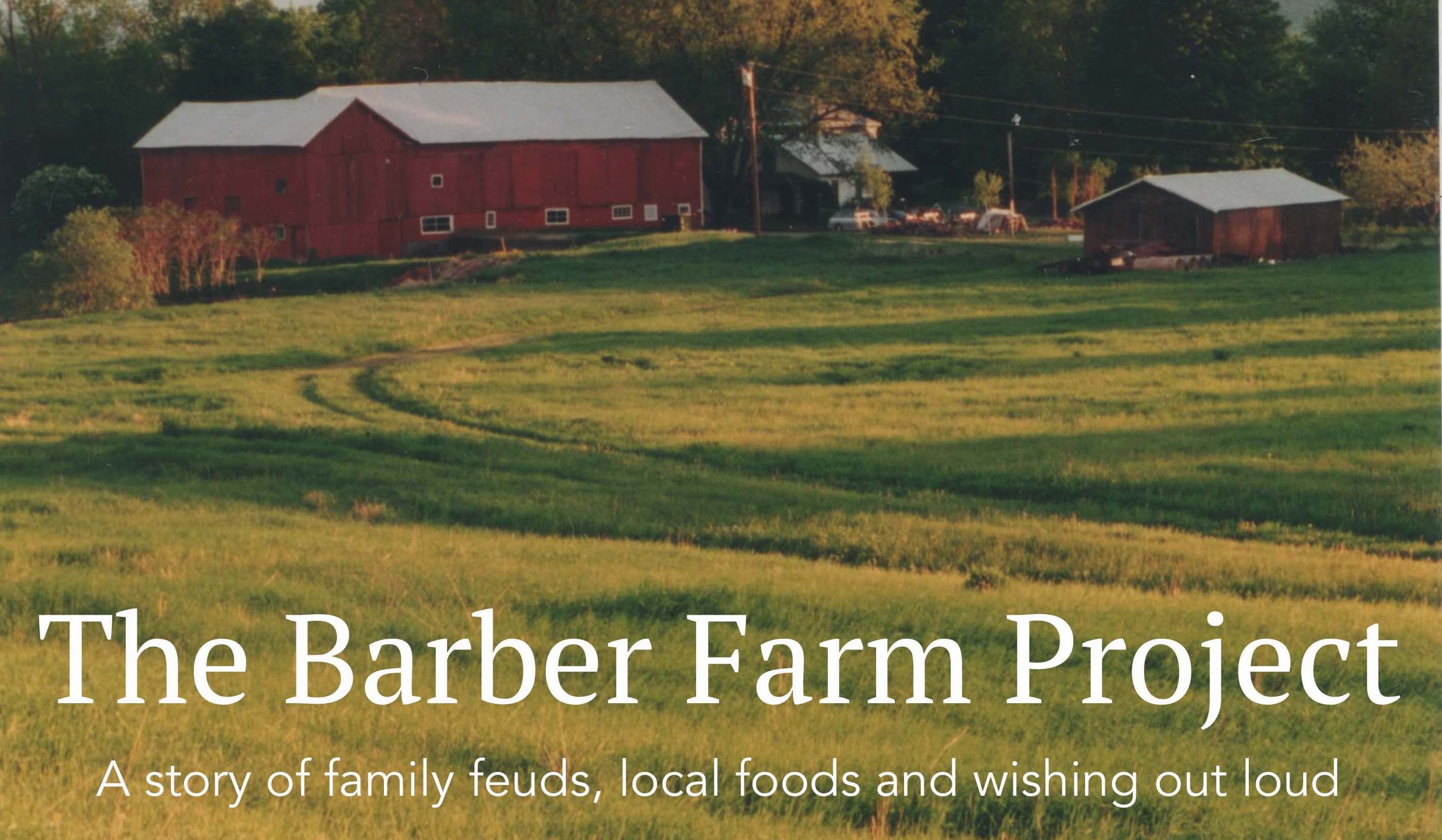 The Barber Farm Project