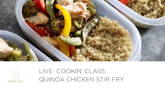 Live Cooking Class: Quinoa Chicken St...