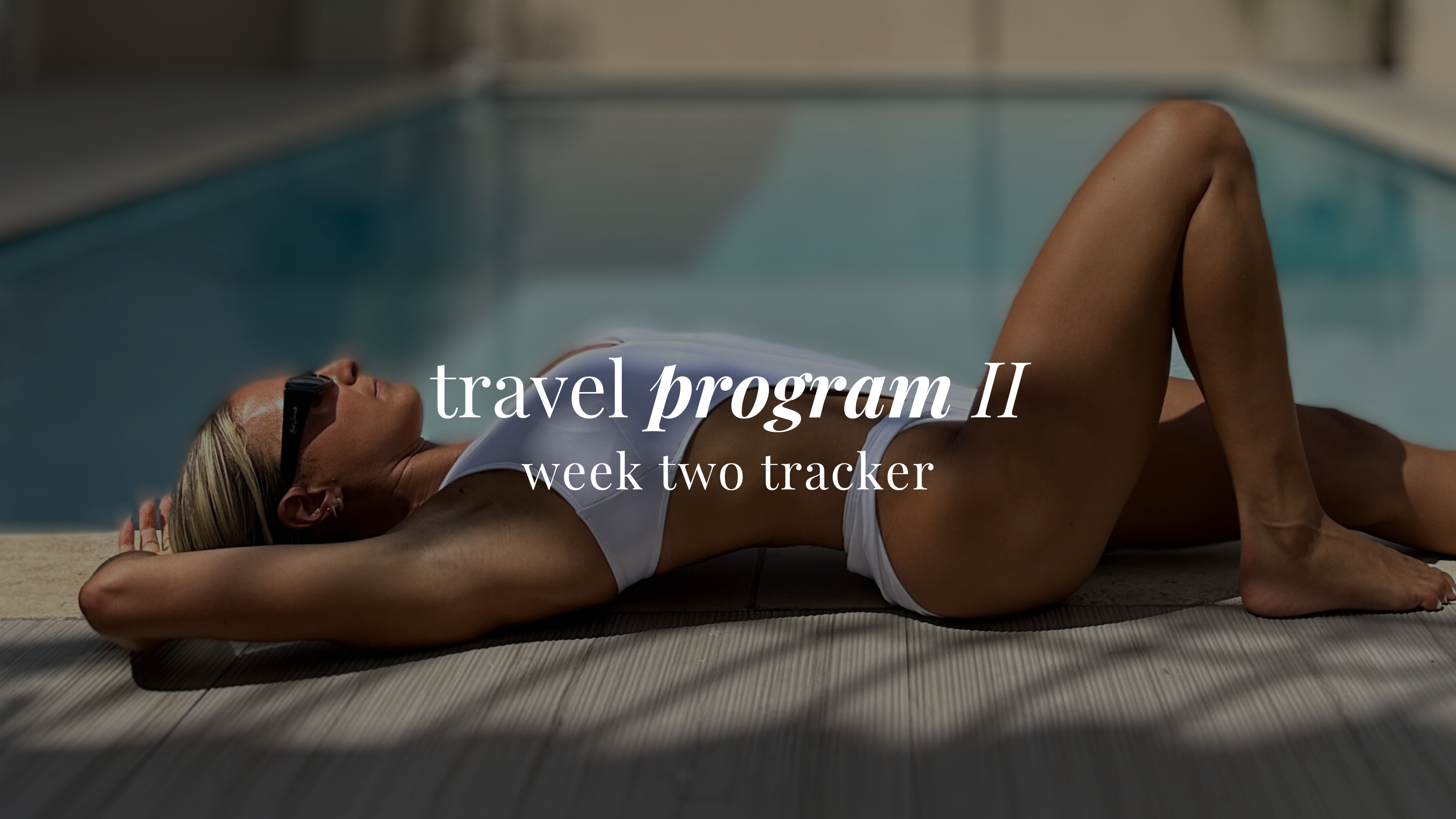 Travel Program II: Week Two Tracker