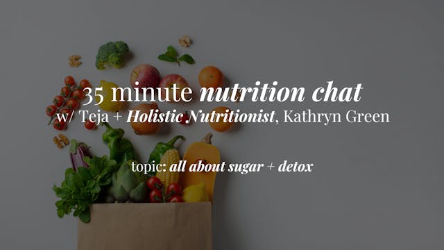 35 Minute Nutrition Chat: All About S...