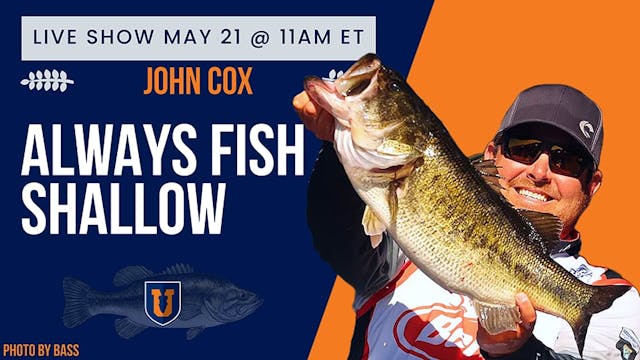 Always Fishing Shallow with John Cox ...