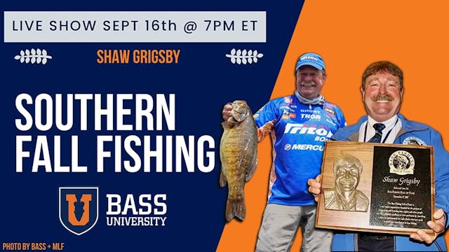 Southern Fall Fishing: Shaw Grigsby's...