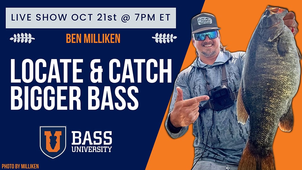 Ben Milliken | Locate & Catch Giant Bass - October 21, 2025