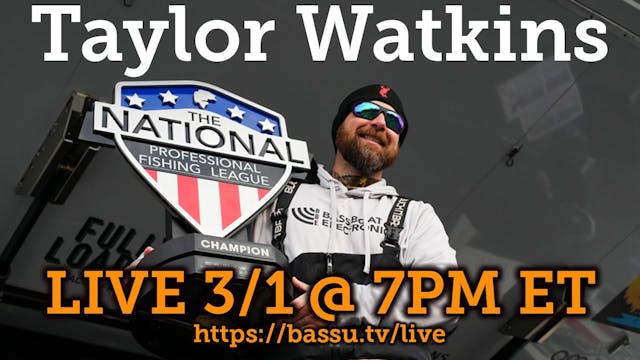 Taylor Watkins NPFL Bass Fishing Cham...