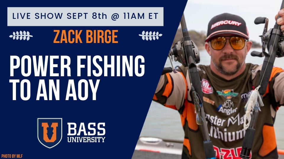 Zack Birge | Power Fishing His Way to BPT Angler of the Year - BU Live #426