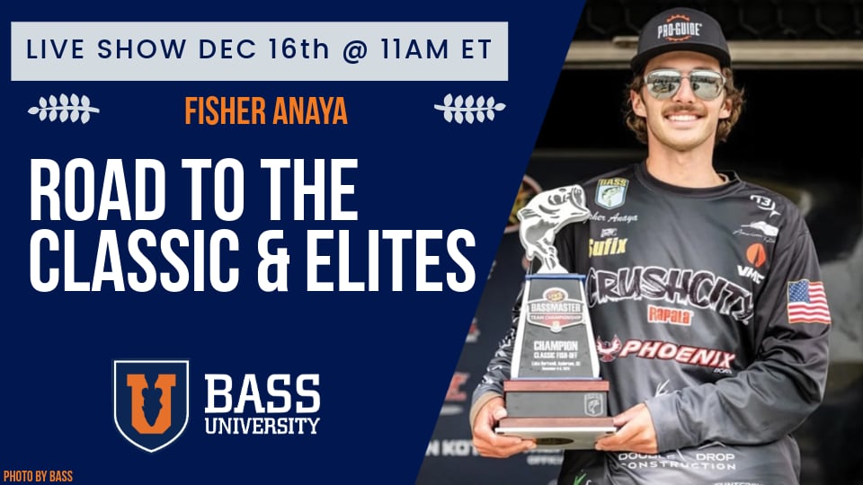 Fisher Anaya | Road to the Bassmaster Classic & Elites - #395