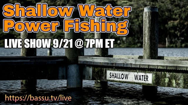 Shallow Water Power Fishing - Septemb...