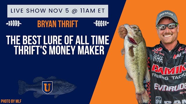 The Best Lure Ever? Thrift's Money Ma...