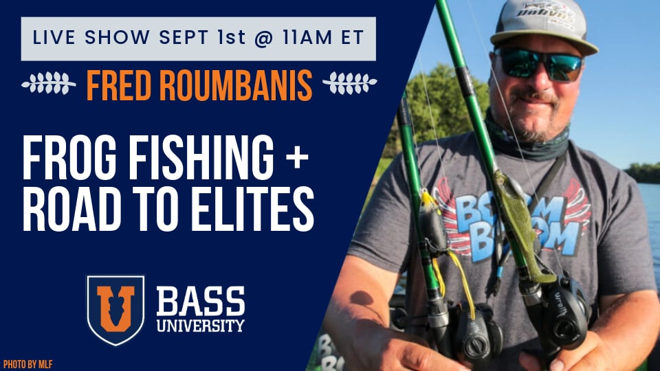 Fred Roumbanis | Frog Fishing Secrets + Road to Elites - BU Live #425