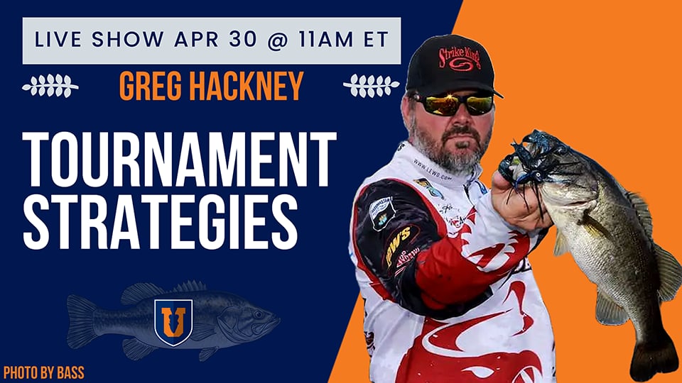 Hackney's Tournament Strategies & Tidal Fishing - April 2024