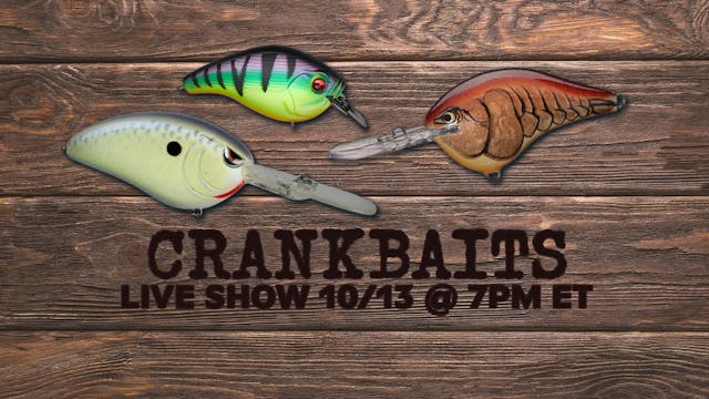 Crankbait Master Lee Sisson - October...