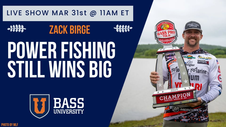 Zack Birge | Power Fishing is BACK - BU Live #406