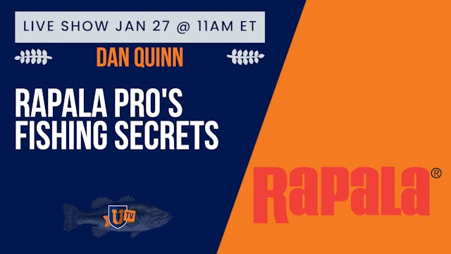 Rapala Pros' Fishing Secrets with Dan...