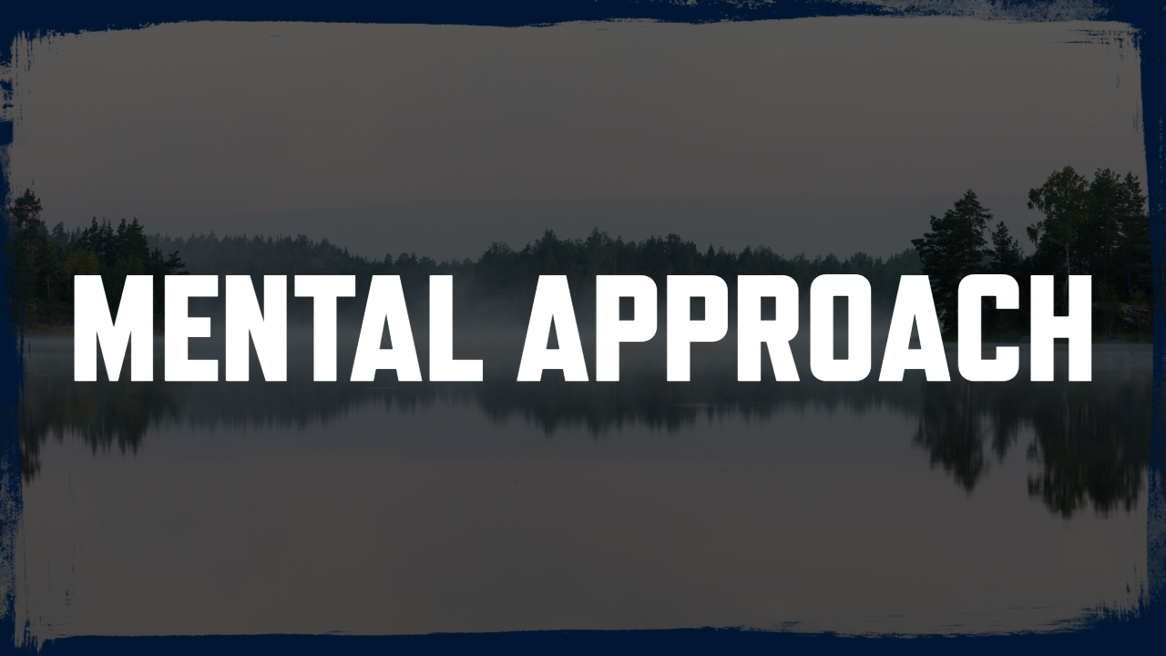 Mental Approach