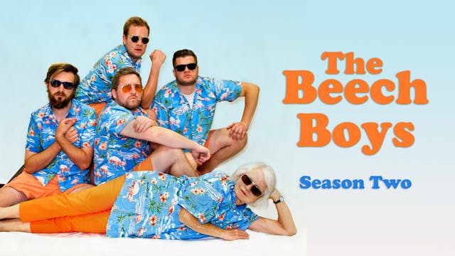 The Beech Boys (Season 2)