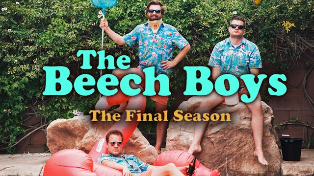 The Beech Boys (Season 3)