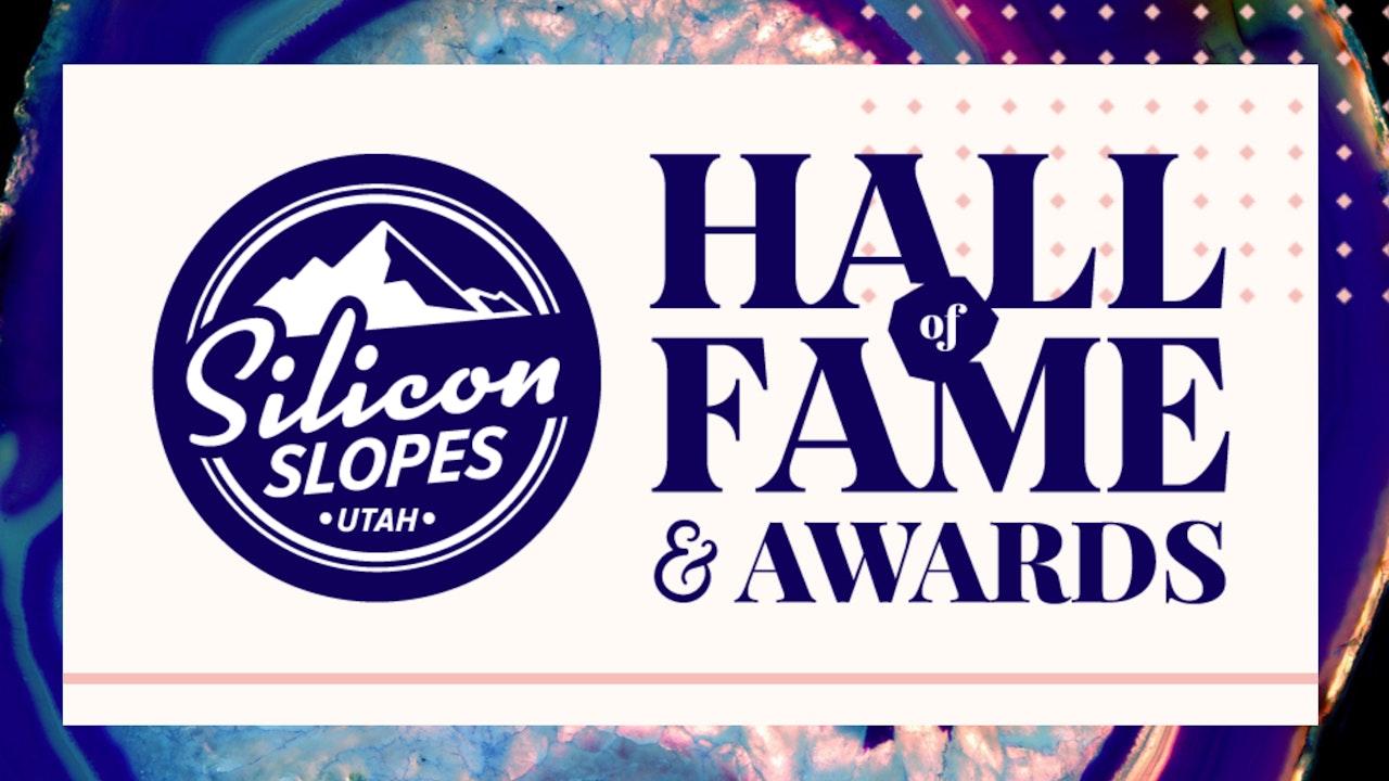 Silicon Slopes Hall Of Fame & Awards