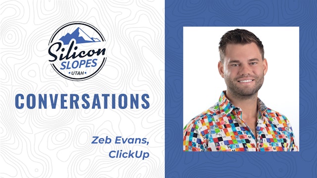 Conversation with ClickUp Founder & CEO Zeb Evans