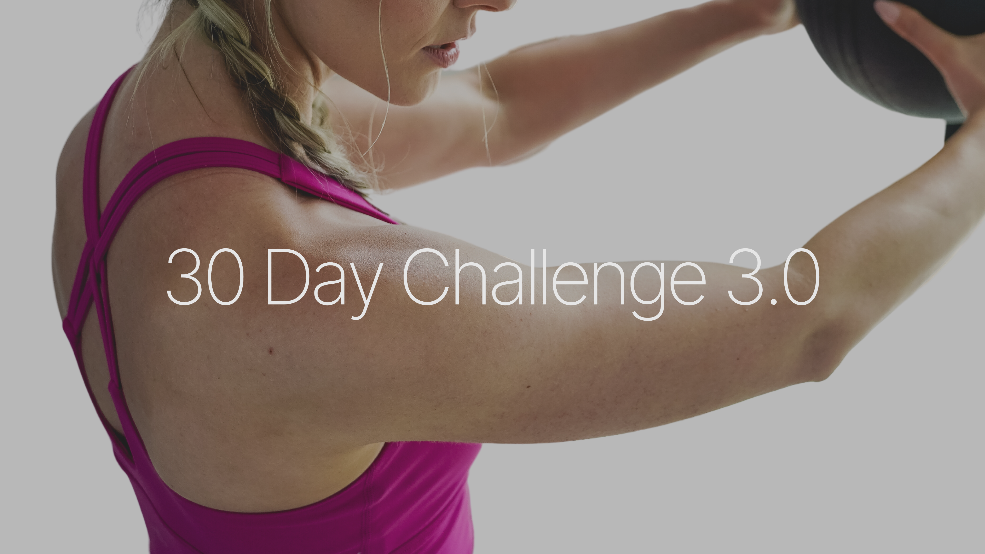 30 Day Challenge 3.0 | Online Access