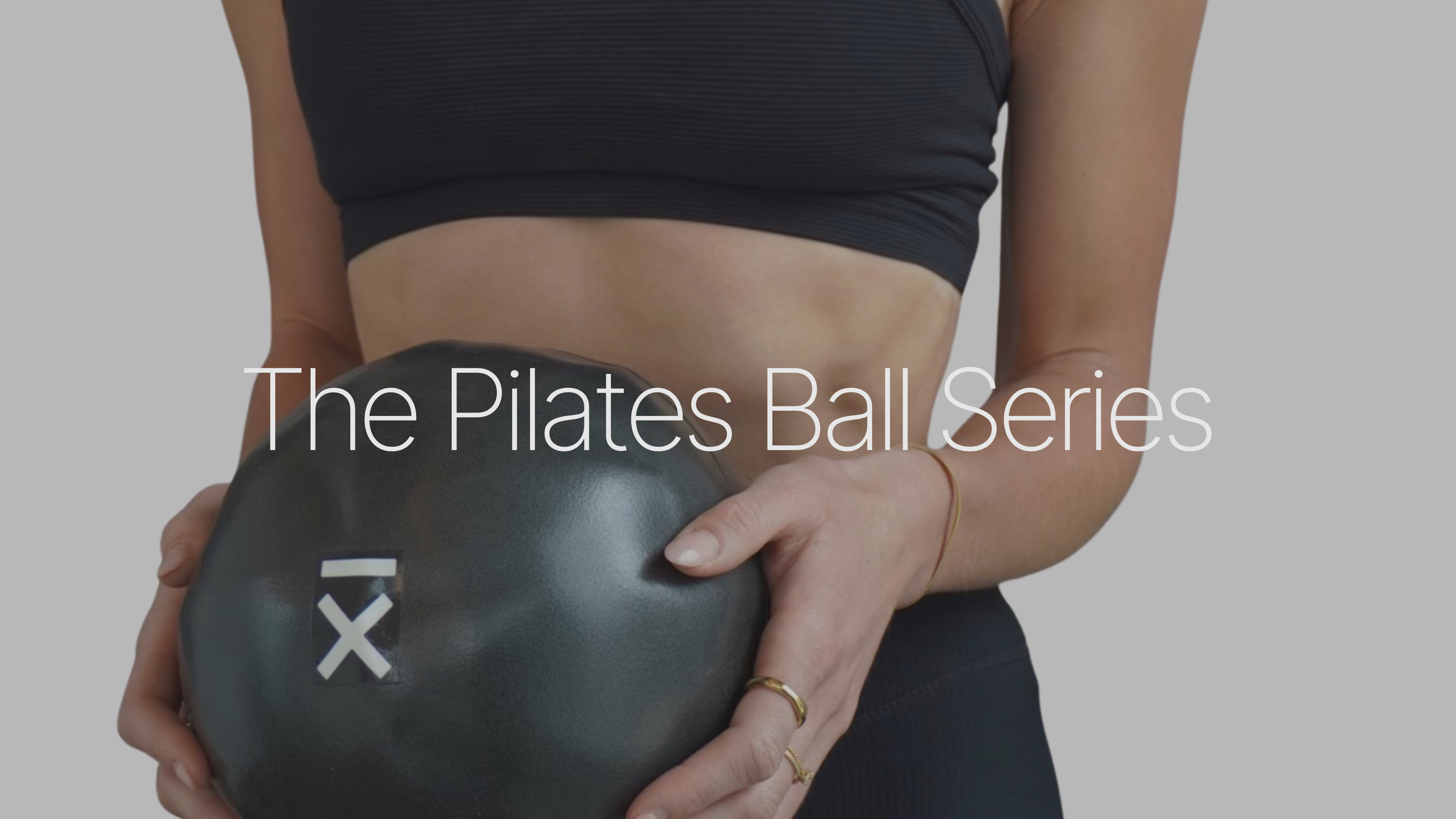 2 Weeks: The Pilates Ball Series