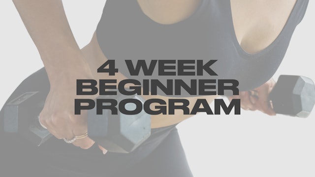 4 Week: Beginner Guided Program