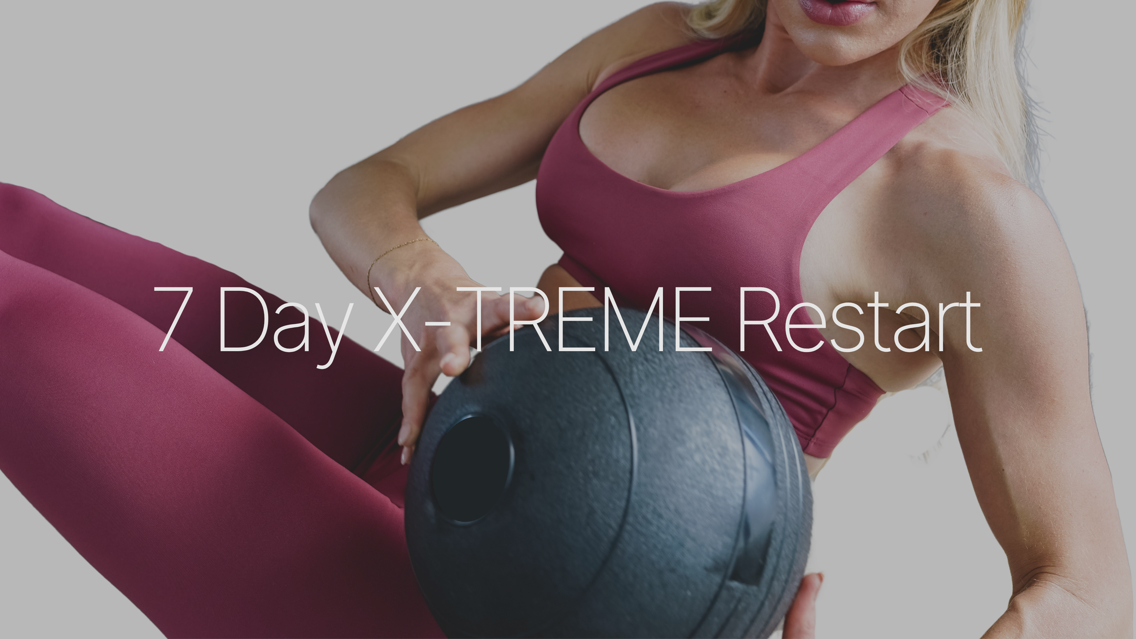 7 Day: 15 Minute X-TREME Restart with Lisa