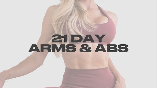 21 Day: Arms & Abs