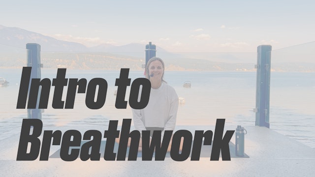 WATCH FIRST Intro to Breathwork | Shannon