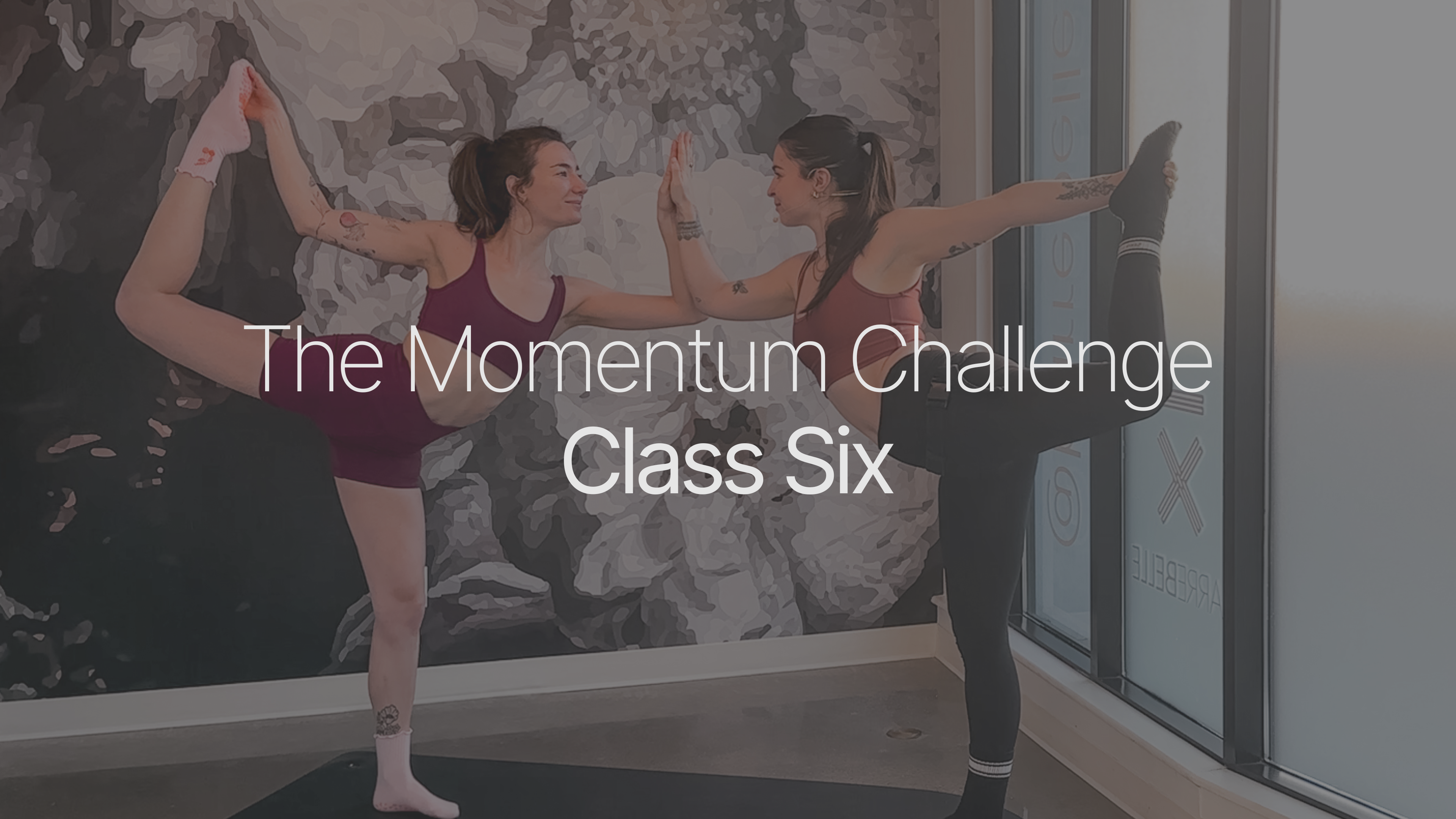 Class Six — Valentines Partner Flow | Kylie + Paige