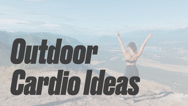 Outdoor Cardio Ideas