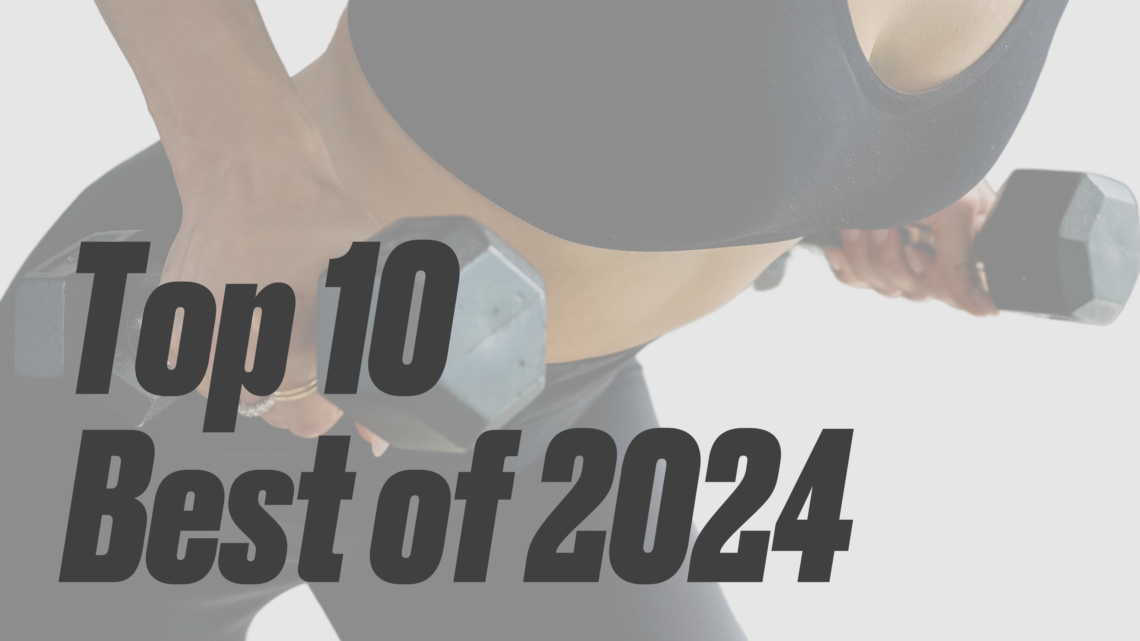 Top 10: Best of 2024