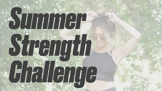 5 Week: Summer Strength Challenge