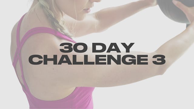 30 Day Challenge 3.0 | Online Access