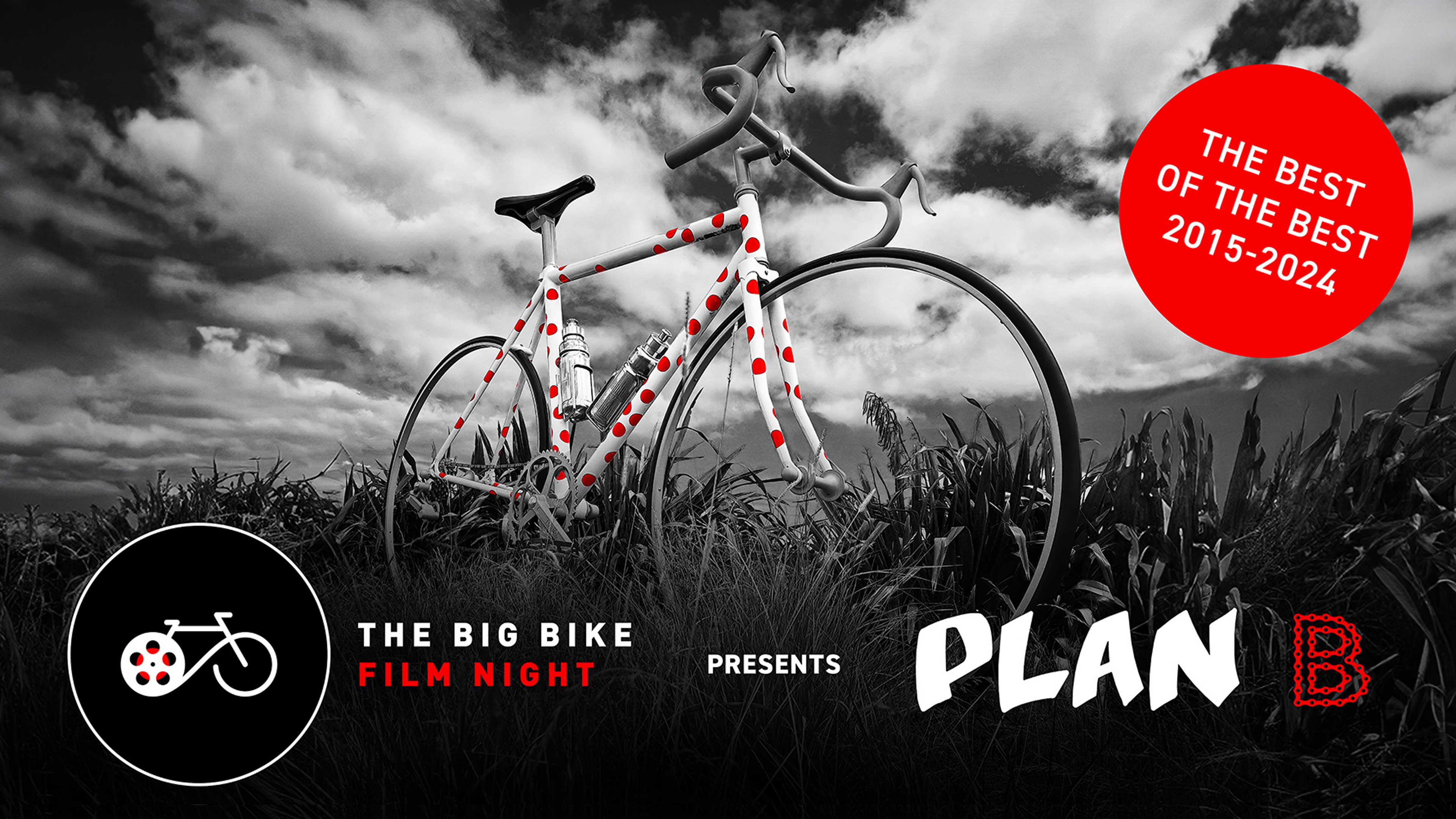 The Big Bike Film Night - PLAN B