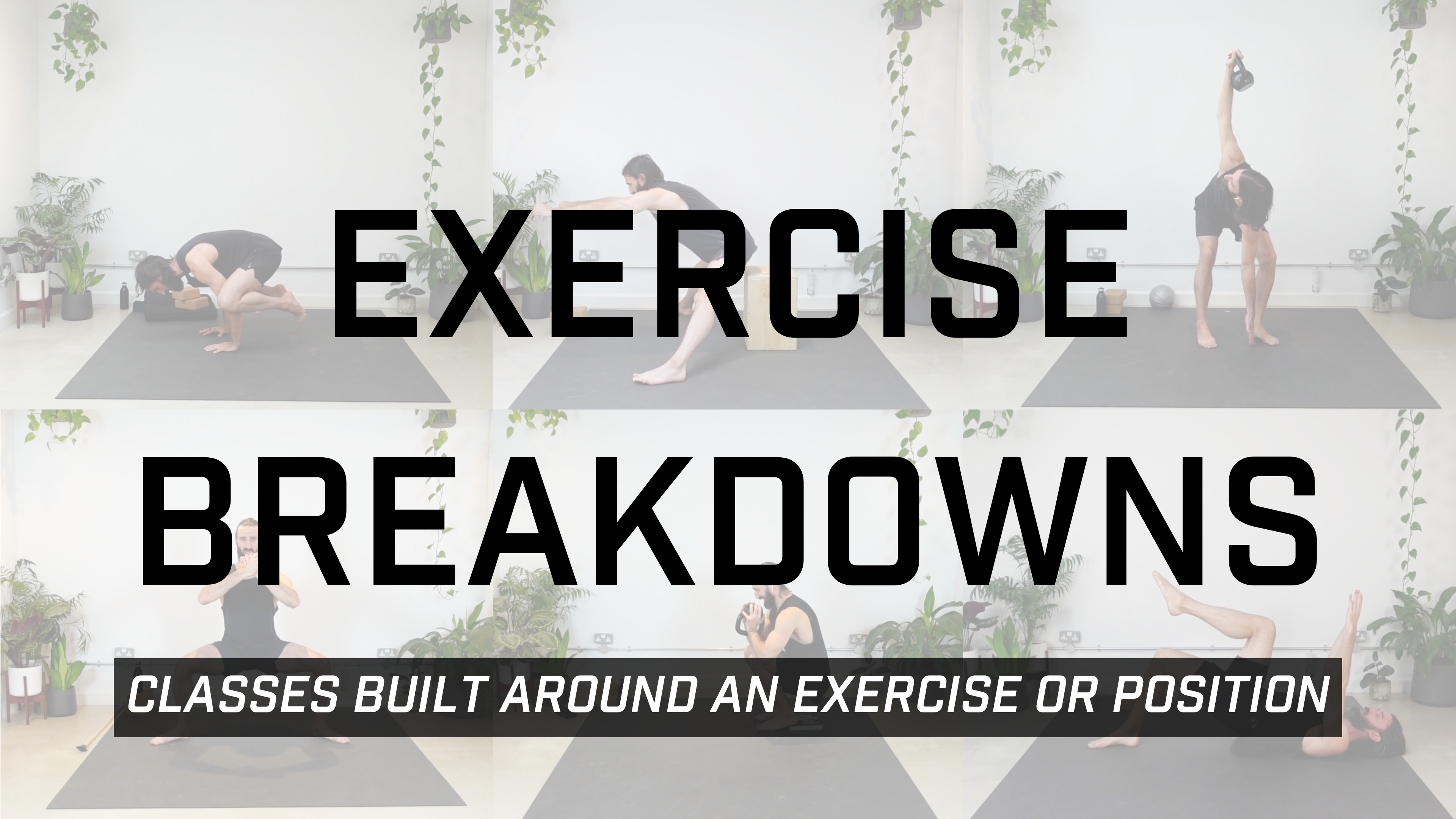 Exercise Breakdowns