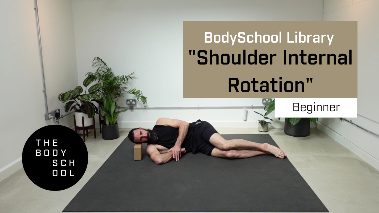 Beginner Shoulder Internal Rotation