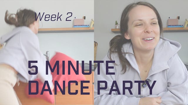 5 Minute Dance Party - Explanation