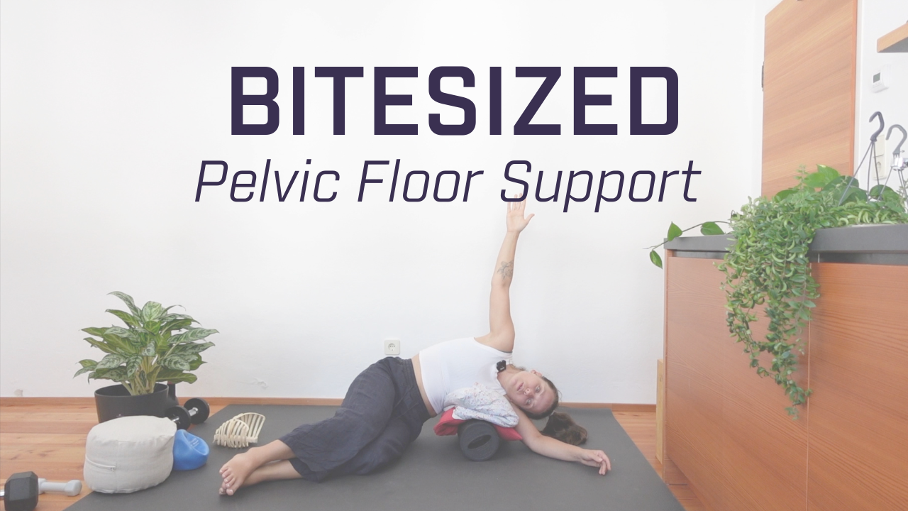 Pelvic Floor Support