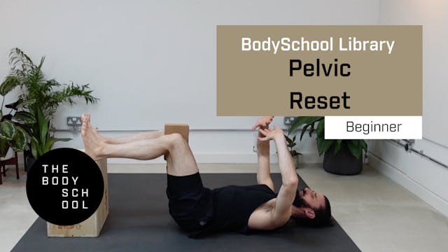 Beginner Pelvic Reset