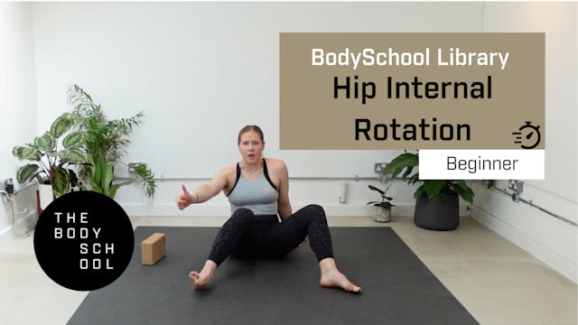 Beginner Hip Internal Rotation