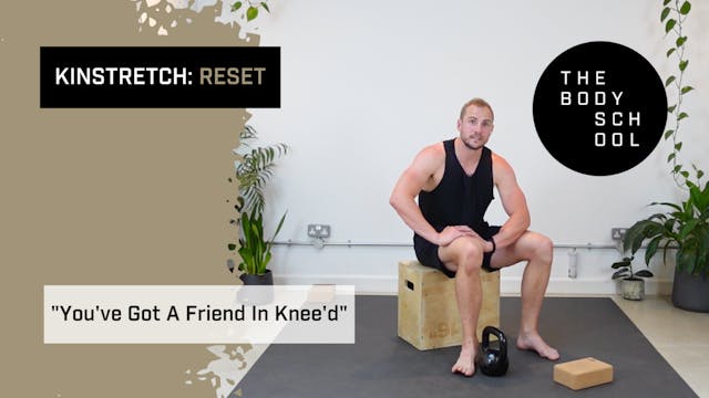 You've Got A Friend In Knee'd (19th May)