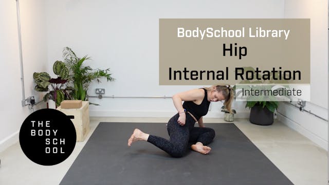 Intermediate Hip Internal Rotation