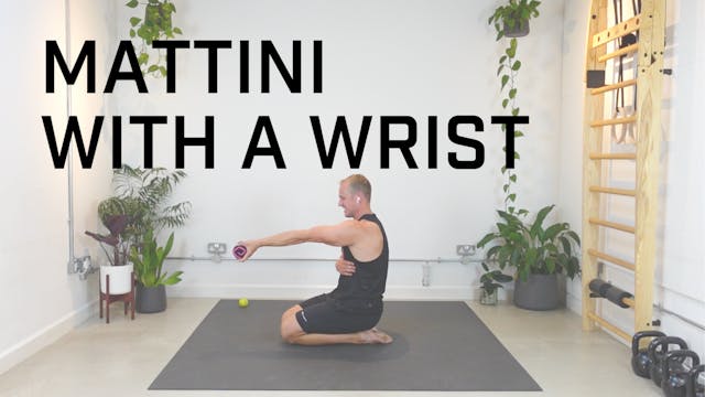 RESET: Mattini With A Wrist