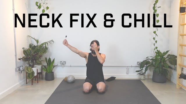 RESET: Neck Fix & Chill