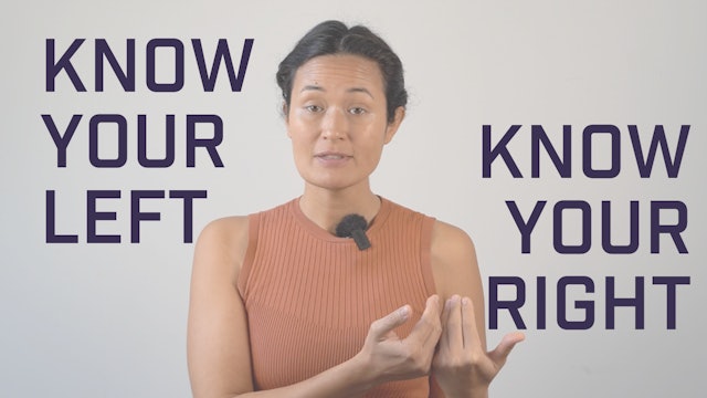 Principle No 4: Know Your Left, Know Your Right