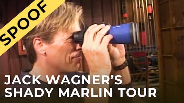 Spoof! Jack Wagner's Shady Marlin Tour