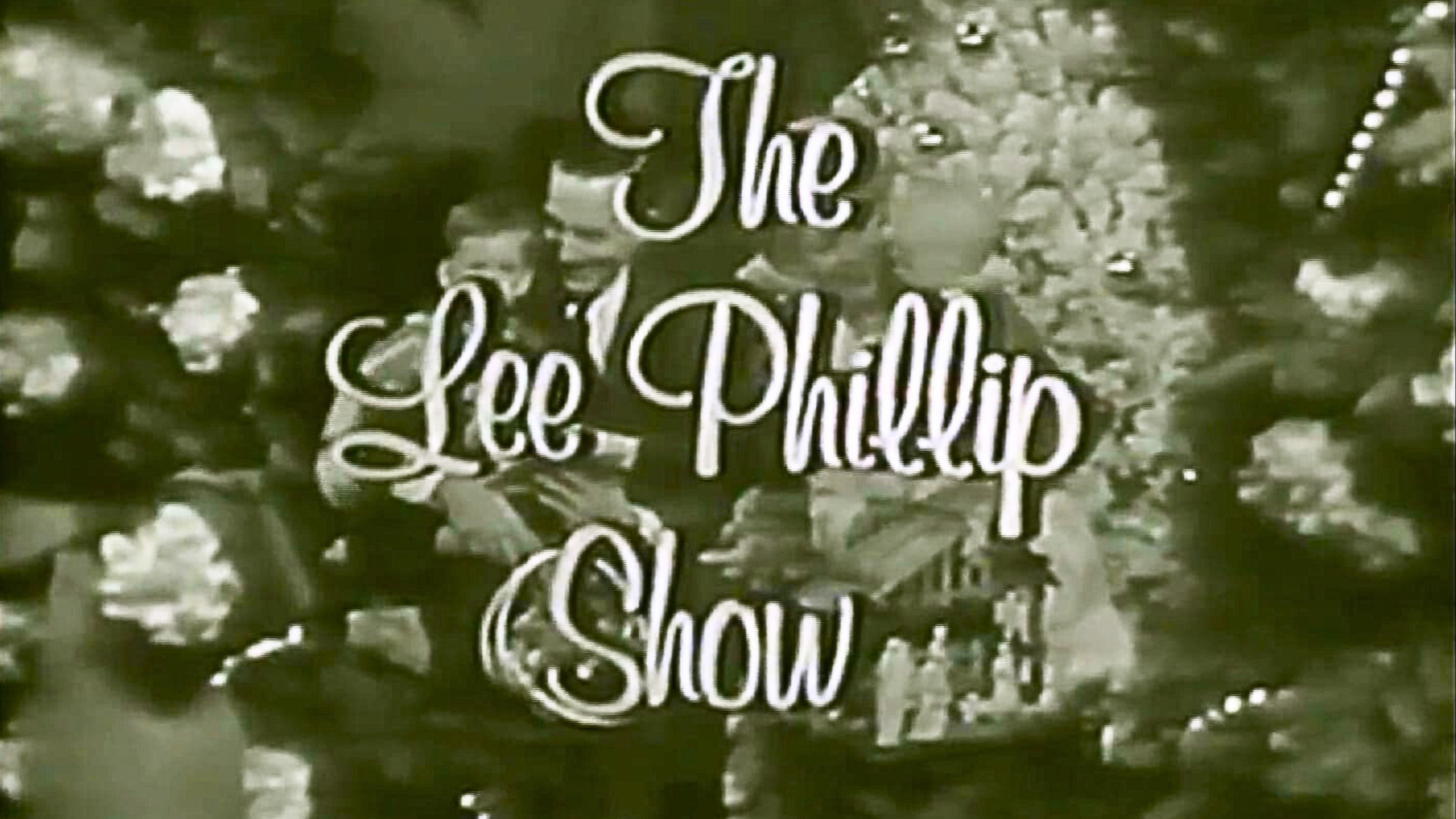 The Lee Phillip Show